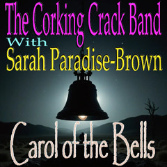 Carol Of The Bells (with Sarah Paradise-Brown)