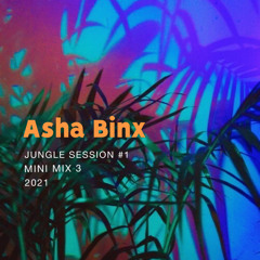 Mini mix 3 - jungle session #1