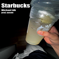 Starbucks (prod.noevdv)