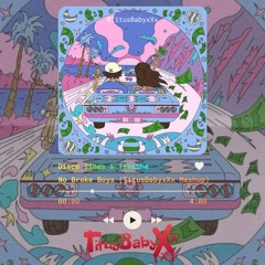 Discoline x Tinashe - No Broke Boys x Satisfaction (TitusBabyxXx Mashup)| FreeDownload