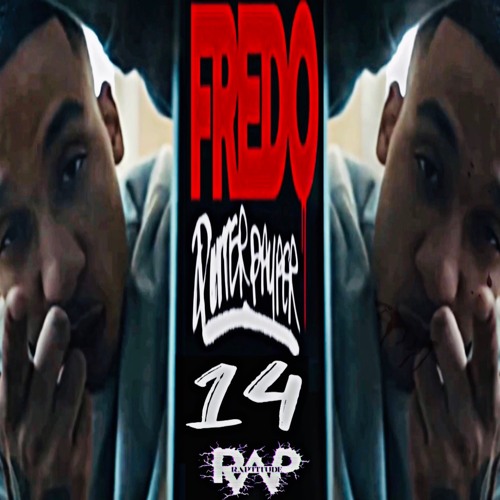 Fredo - 14 Ft Potter Payper (Raptitude Beats Remix)