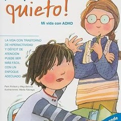 Pdf free^^ ¡No puedo estar quieto!: Mi vida con ADHD (Vive y Aprende Libros) PDF By  Pam Pollac