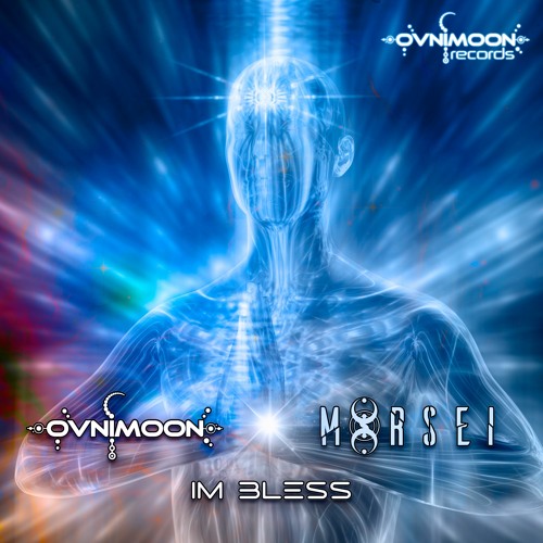 Ovnimoon, Morsei - Im Bless (ovniep506 - Ovnimoon Records)