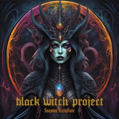 Black Witch Project