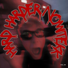 HARD HARDER, NOMITEKK (165BPM HARDTECHNO)