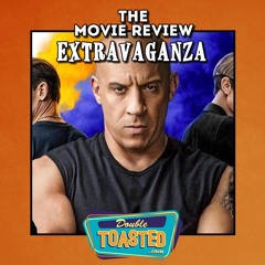 THE MOVIE REVIEW EXTRAVAGANZA - 06 - 23 - 2021