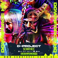D - Project Scarface