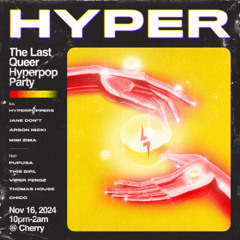 HYPER⚡WORLD: THE LAST POPPERS