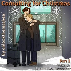 Consulting For Christmas Part 3 Of 3 (Narrated by Ohlooktheresabee)