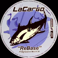LaCargo - ReBase (Progressive Mix) - DM 27 B - 2003