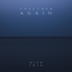 Nick Jojo- Together Again 02