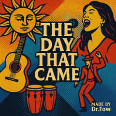 The Day That Came