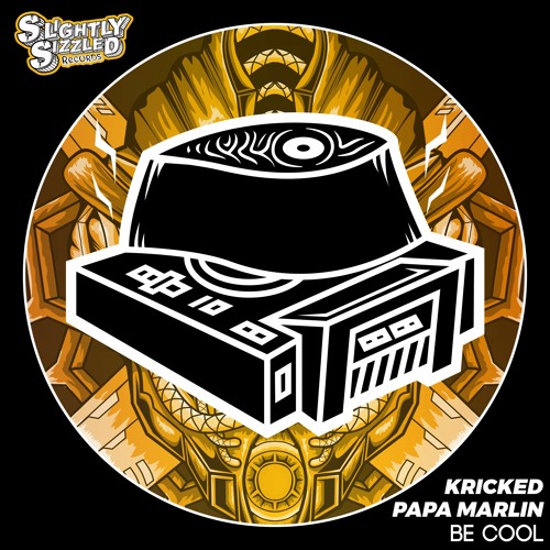 Papa Marlin, Kricked - Loco [Slightly Sizzled Records]