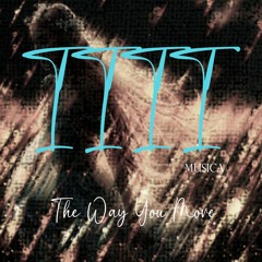 1111 MUSICA - The Way You Move (Original Mix)