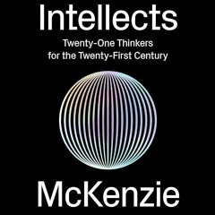 ⚡Ebook✔ General Intellects: Twenty-Five Thinkers for the Twenty-First Century