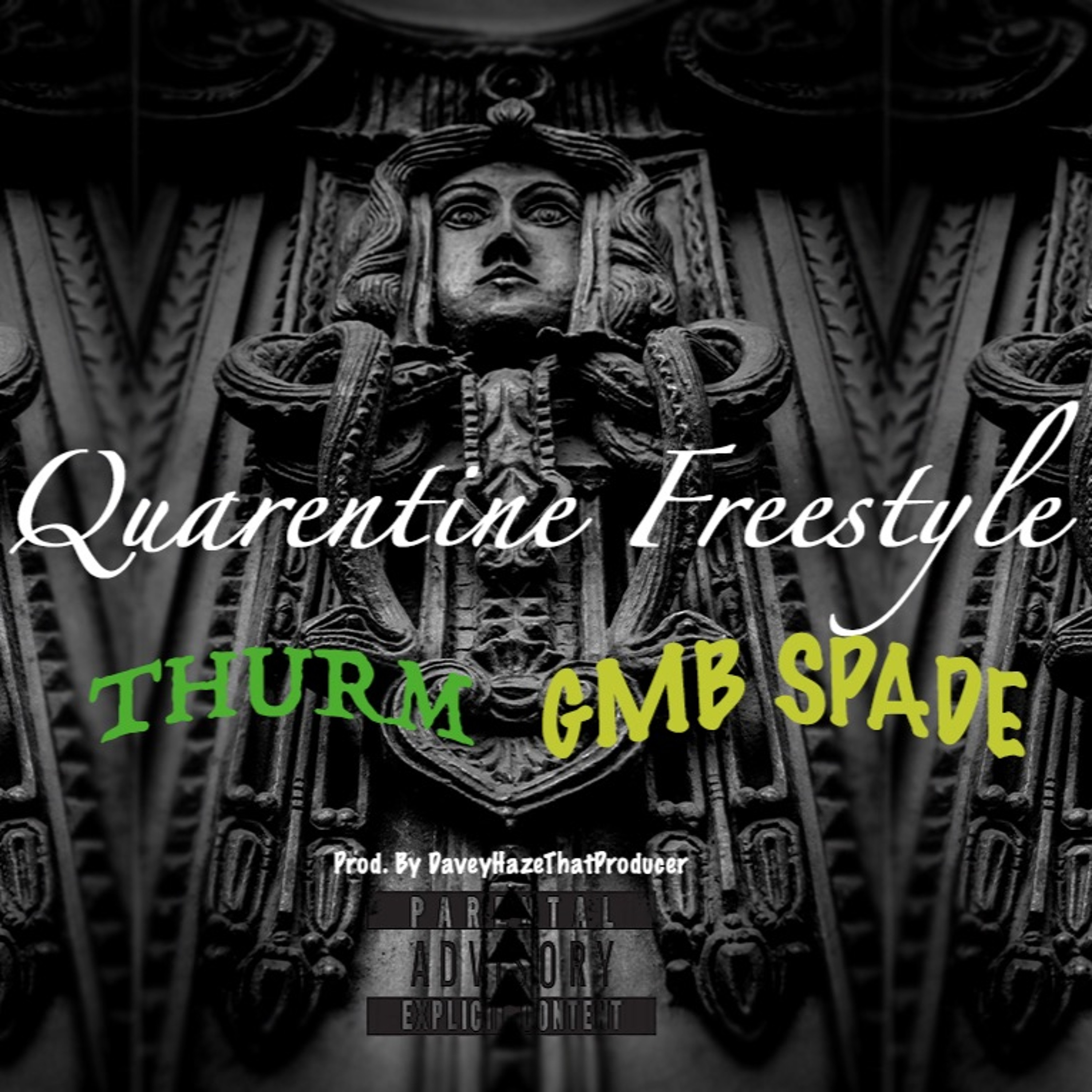 Quarentine Freestyle (Ft. THERM & GMB SPADE) episode artwork