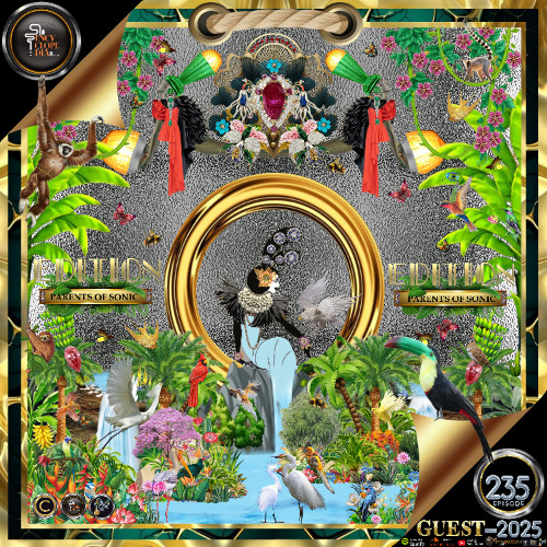 DJ GUEST PARENTS OF SONIC-EDITION 235-ENCYCLOPEDIA Radioshow hosted by LB & AR 2025