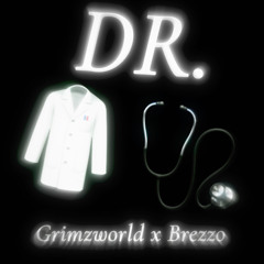Dr. (feat. Brezzo)
