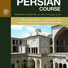 Get EPUB 🖊️ The Routledge Intermediate Persian Course: Farsi Shirin Ast, Book Two by
