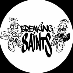 Breaking Saints Music