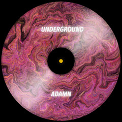 Underground