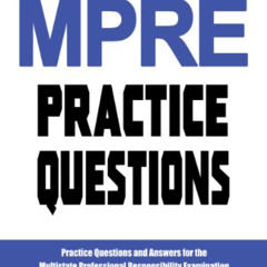 [GET] PDF ☑️ MPRE Practice Questions by  AmeriBar Bar Review [PDF EBOOK EPUB KINDLE]