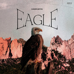 Kadir Çetin - Eagle