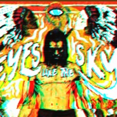 Eyes Like The Sky [195]