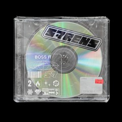 PREMIERE : S7RENS - Boss It