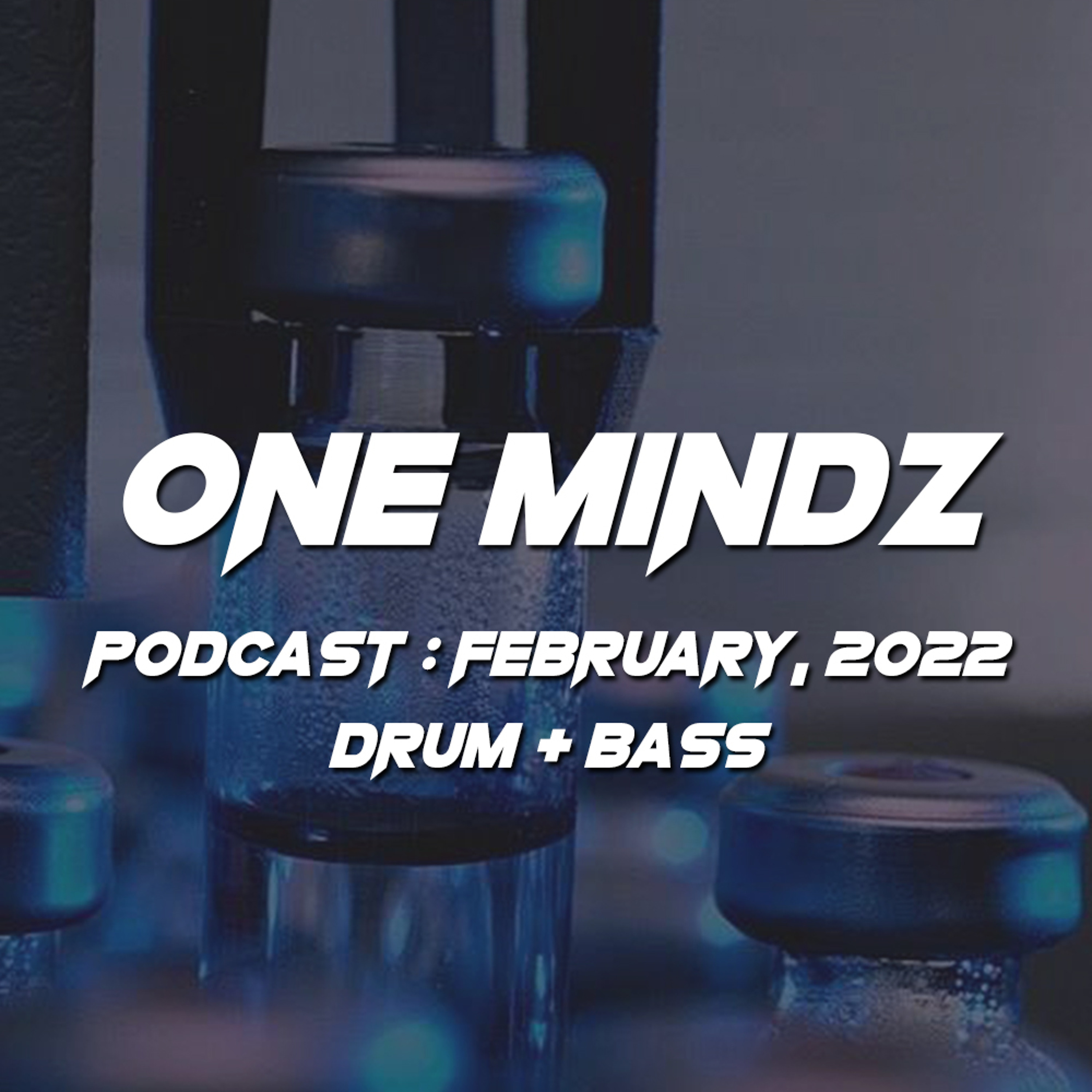 One Mindz Podcast (Drum & Bass)