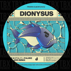 PREMIERE: E.T.H. - Piranha Club (ADR REMIX) [Dionysus Records]