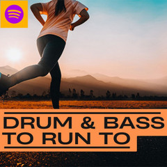 Drum & Bass To Run To...