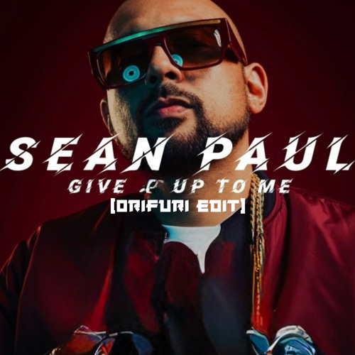 Give It Up To Me (ORIFURI SHATTA REMIX) Filtered