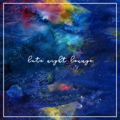 Late Night Lounge