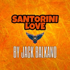 Jack Balkano - Santorini Love