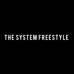 the system freestyle