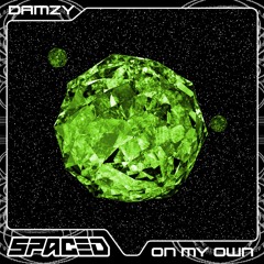 Damzy - On My Own