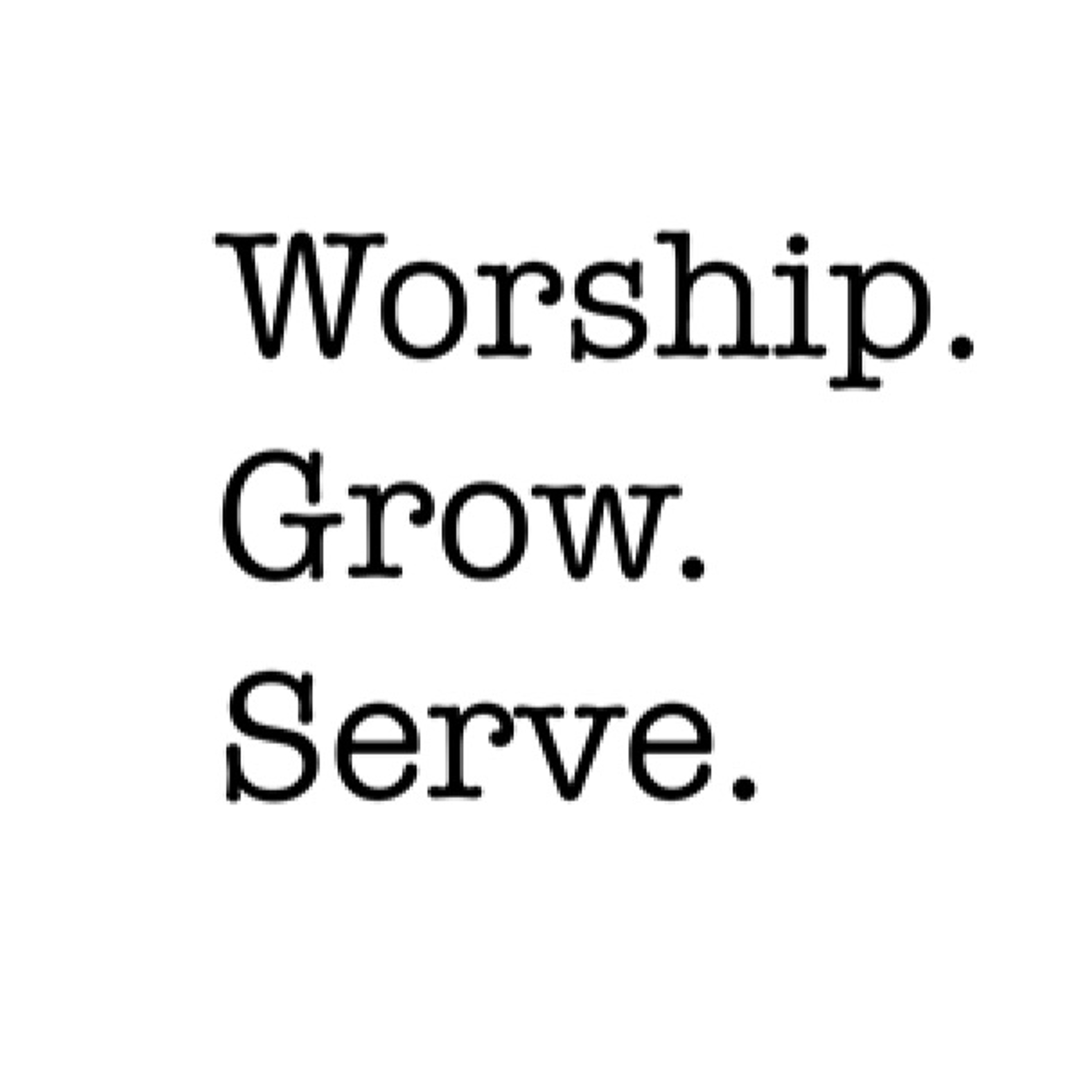 EP: 348 Worship. Grow. Serve. episode artwork