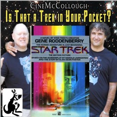 CineMcCollough Pocket Treks #21 - The Motion Picture (2024-12-09)