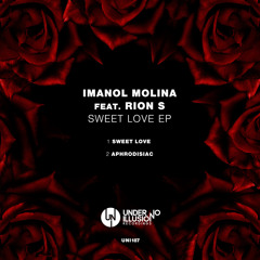 Imanol Molina - Sweet Love Feat. Rion S (Original Mix)