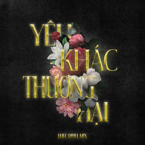 Yêu Khác Thương Hại - Thanh Hưng (Drill mix)
