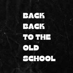 Sacha - Back Back To The Old School