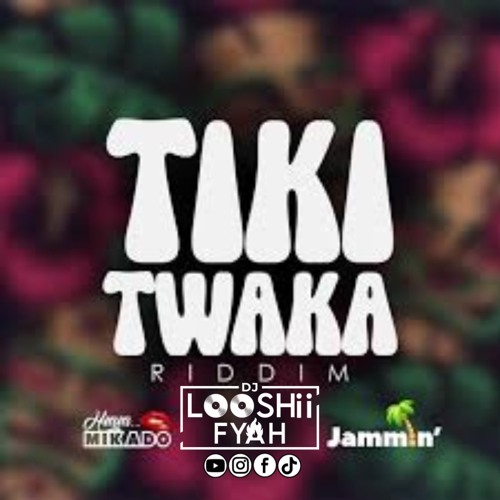 Tiki Twaka Riddim Mix 2025 [Dennery Segment]