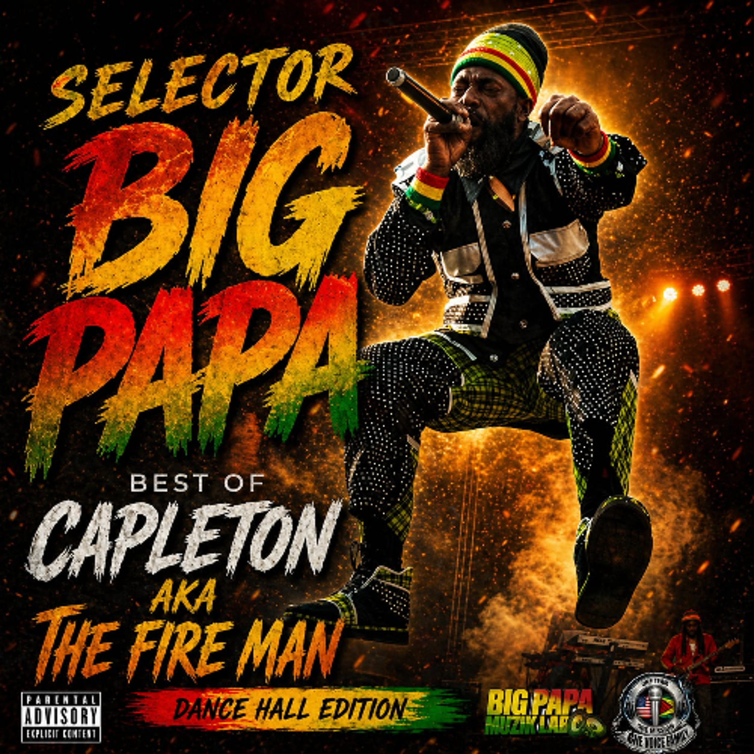 01 SELECTOR BIGPAPA BEST OF CAPLETON AKA THE FIRE MAN(DANCEHALL EDITION)