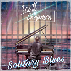 Solitary Blues by Scott Chapman