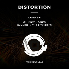 FREE DOWNLOAD: Quincy Jones- Summer In The City (Lorhen Edit)