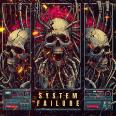System Failure (Free Download)