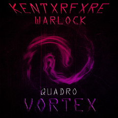 SEVENVETT!, WARLOCK - QUADRO VORTEX