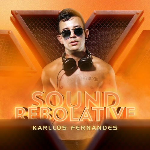 Stream DJ KARLOS FERNANDES SOUND REBOLATIVE 2023 by Dj Karllos Fernandes | Listen online for