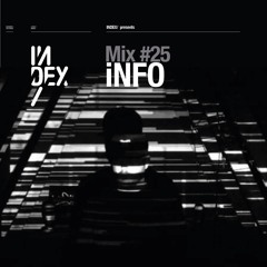 INDEx Mix #25 - iNFO
